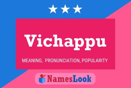 Vichappu Name Poster