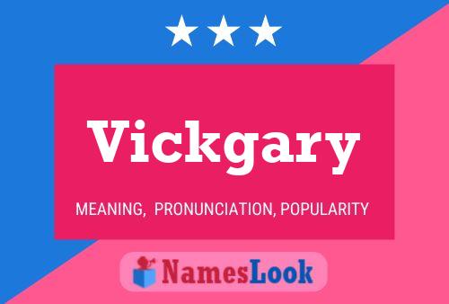 Vickgary Name Poster