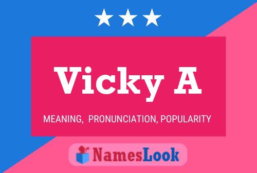 Vicky A Name Poster