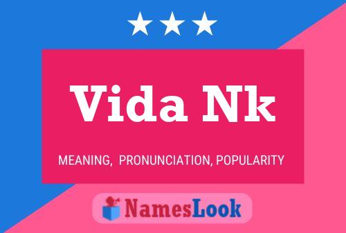 Vida Nk Name Poster