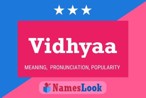 Vidhyaa Name Poster