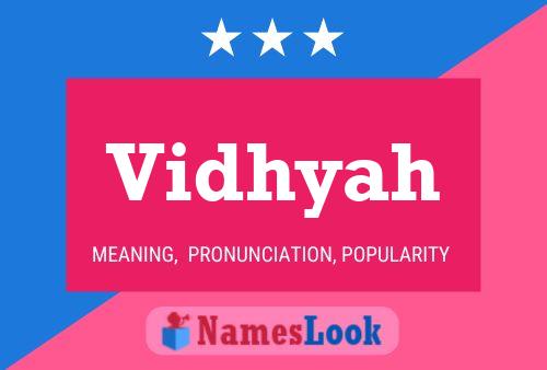 Vidhyah Name Poster