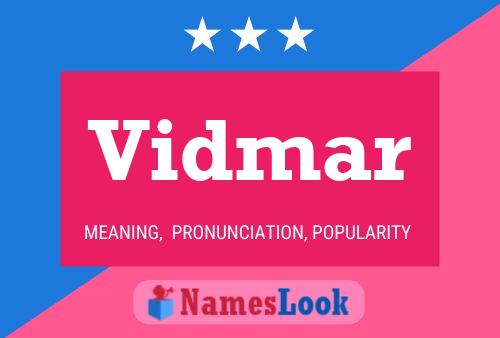 Vidmar Name Poster