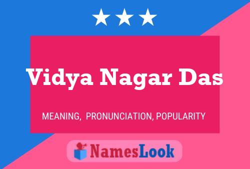 Vidya Nagar Das Name Poster