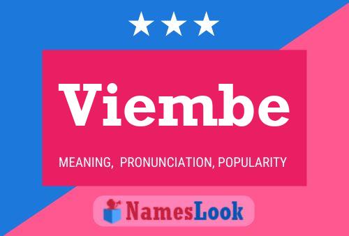 Viembe Name Poster