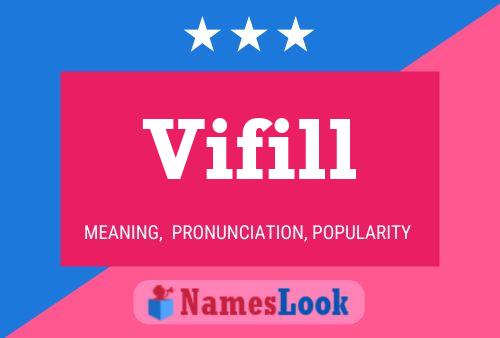 Vifill Name Poster