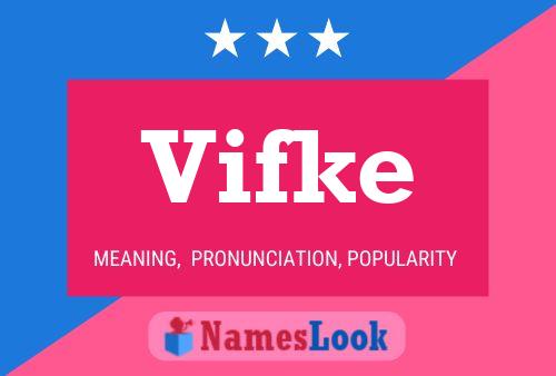 Vifke Name Poster