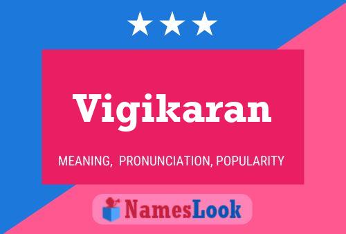 Vigikaran Name Poster