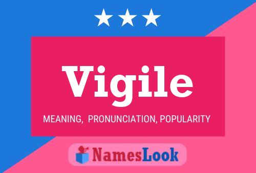 Vigile Name Poster