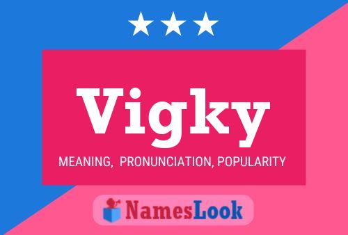 Vigky Name Poster