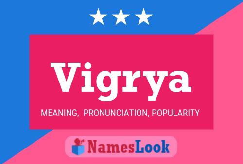 Vigrya Name Poster