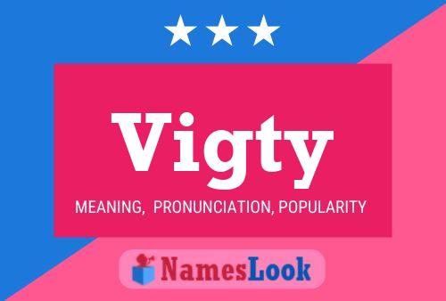 Vigty Name Poster