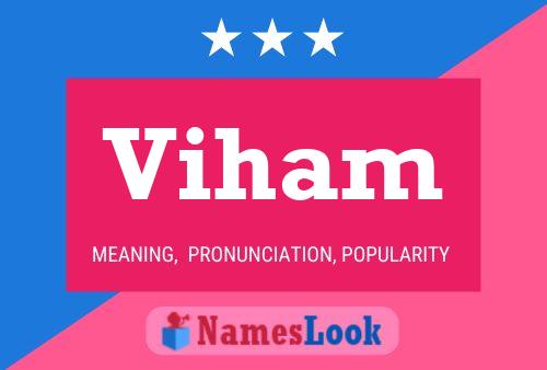 Viham Name Poster