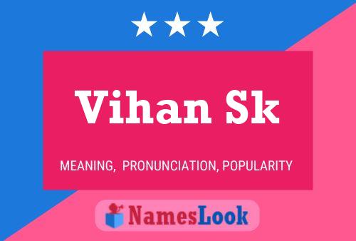 Vihan Sk Name Poster