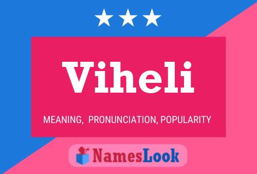 Viheli Name Poster