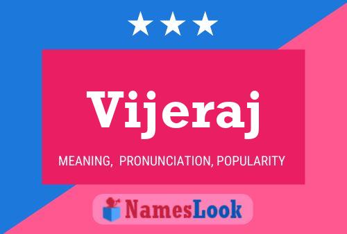 Vijeraj Name Poster