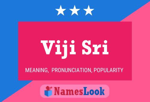 Viji Sri Name Poster