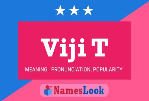 Viji T Name Poster