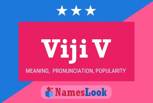 Viji V Name Poster