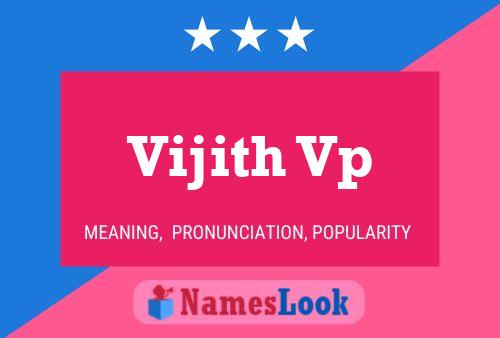 Vijith Vp Name Poster