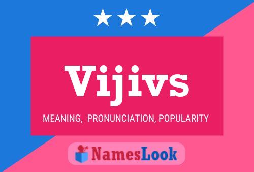 Vijivs Name Poster