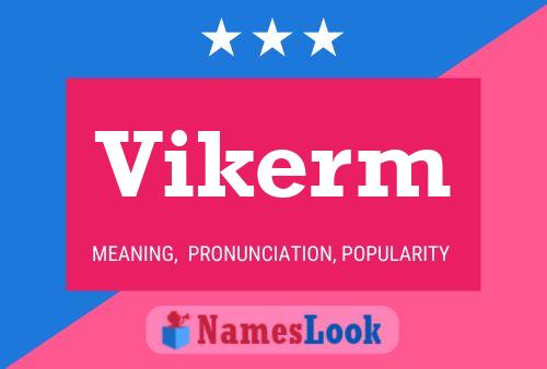 Vikerm Name Poster