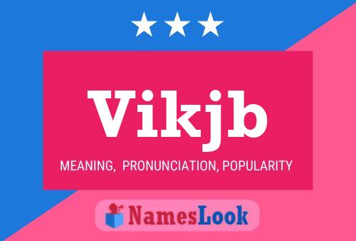 Vikjb Name Poster