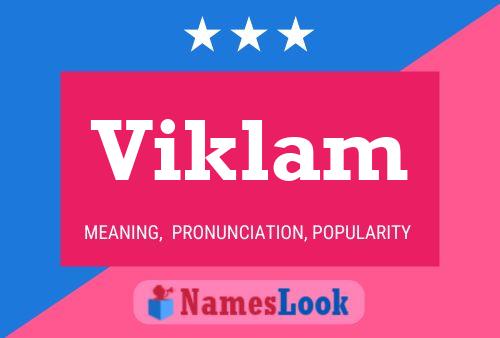 Viklam Name Poster