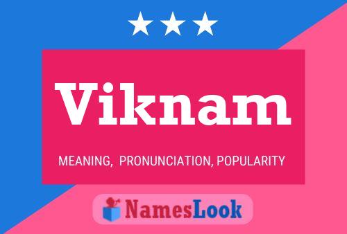 Viknam Name Poster