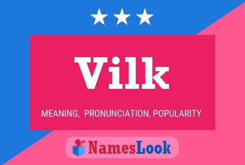 Vilk Name Poster