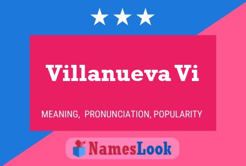 Villanueva Vi Name Poster