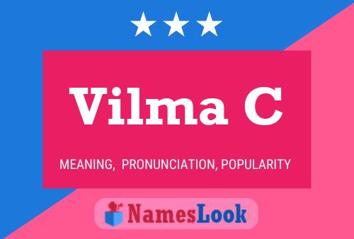 Vilma C Name Poster