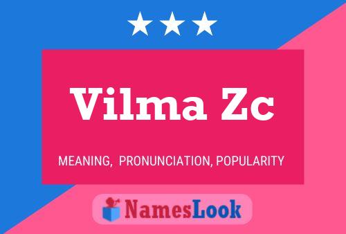 Vilma Zc Name Poster