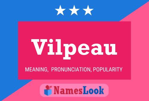 Vilpeau Name Poster