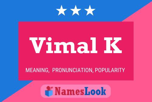 Vimal K Name Poster