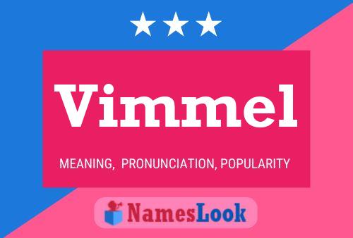 Vimmel Name Poster