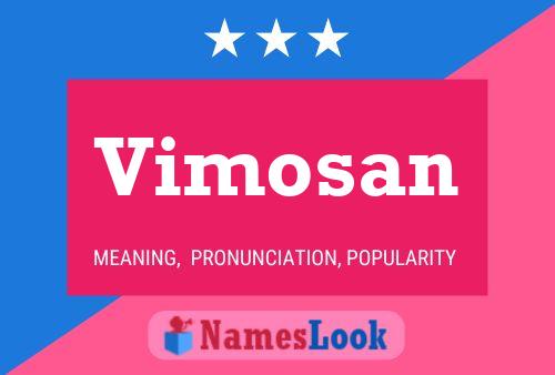 Vimosan Name Poster