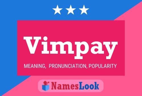 Vimpay Name Poster