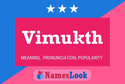 Vimukth Name Poster