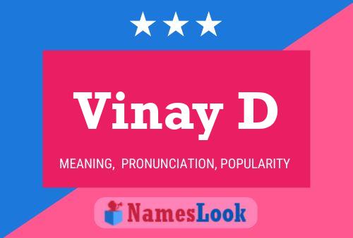 Vinay D Name Poster