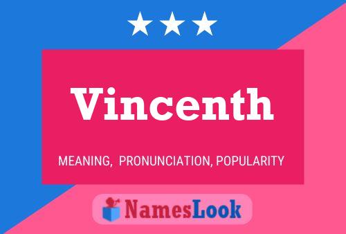 Vincenth Name Poster