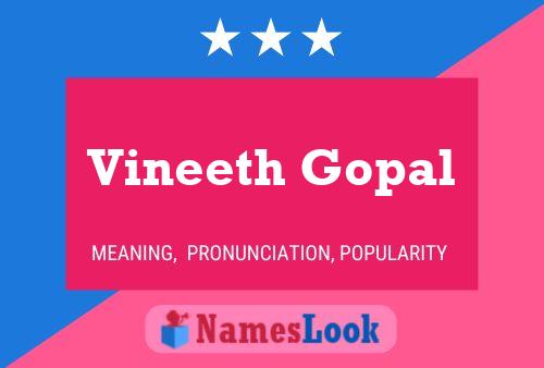 Vineeth Gopal Name Poster