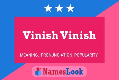 Vinish Vinish Name Poster