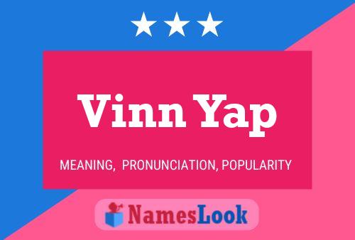 Vinn Yap Name Poster