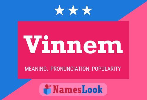 Vinnem Name Poster