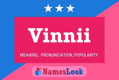 Vinnii Name Poster