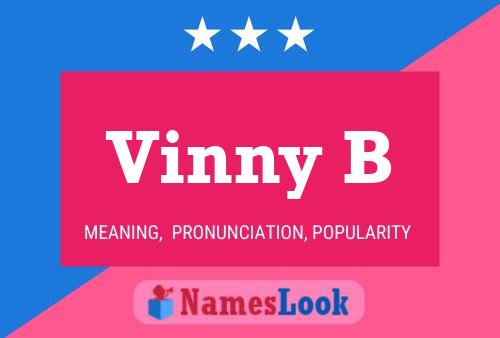 Vinny B Name Poster