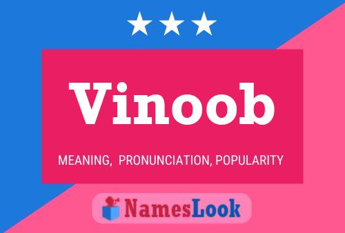 Vinoob Name Poster