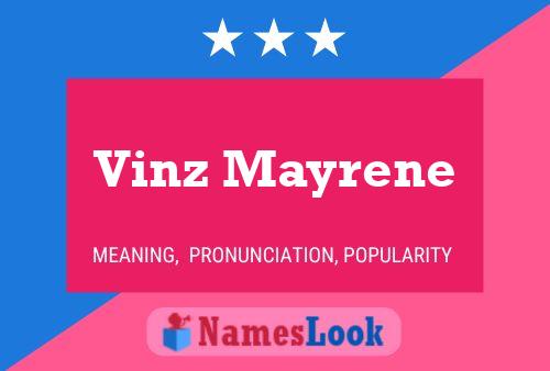 Vinz Mayrene Name Poster