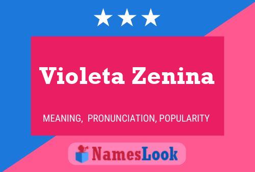 Violeta Zenina Name Poster